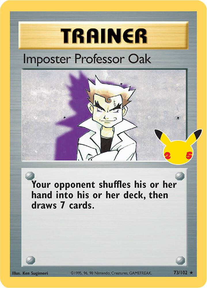 2021 25th Celebrations - Imposter Professor Oak 73/102