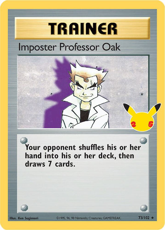 2021 25th Celebrations - Imposter Professor Oak 73/102