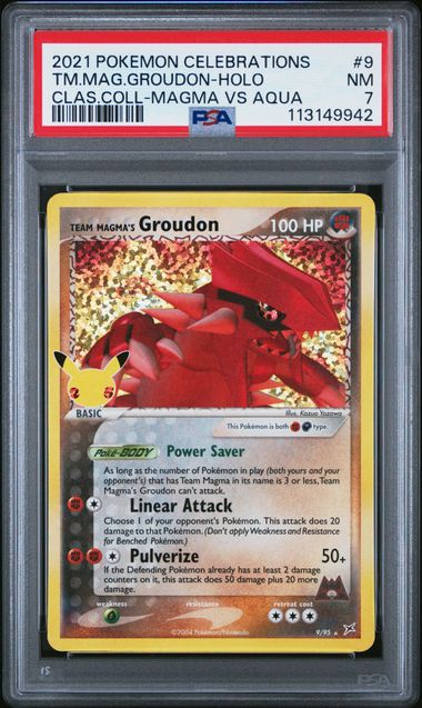2021 25th Celebrations - Team Magmar Groudon #9 PSA 7